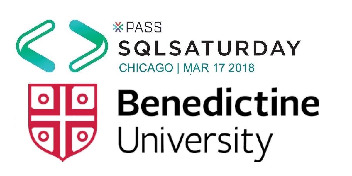 SQL Saturday – Chicago 2018 – Benedictine University