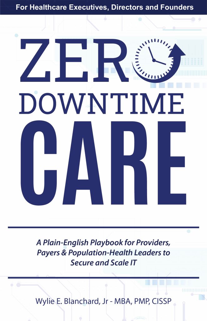 Book cover for Zero-Downtime Care by Wylie Blanchard Jr.