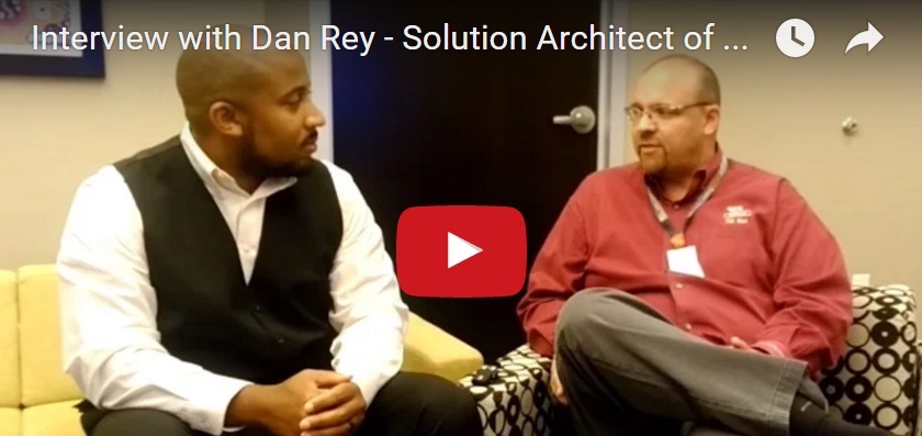 Interview with Dan Rey – Solution Architect of Microsoft: @GreatTechPros