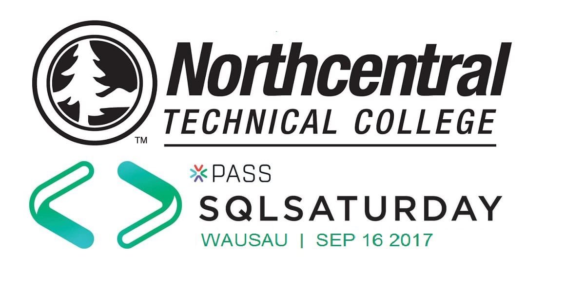 SQL Saturday – Wausau 2017 – Northcentral Technical College