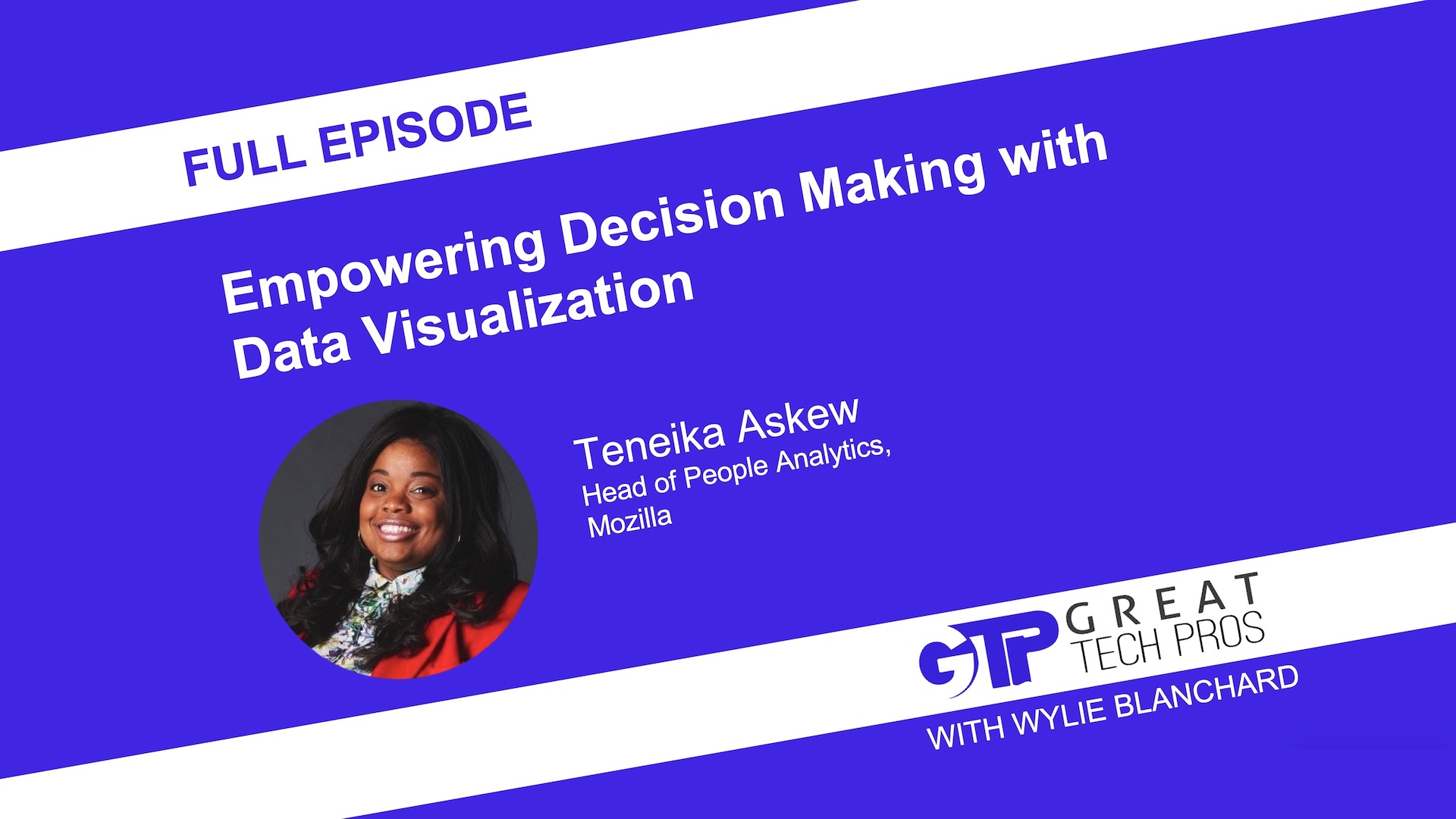 Discussion with Teneika Askew: Empowering Decision Making with Data Visualization